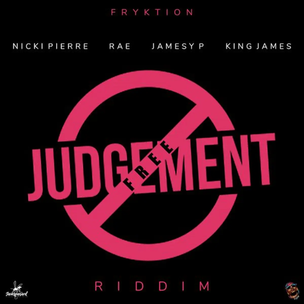 Judgement Free Riddim - Fryktion Muzik