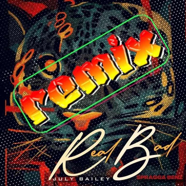 July Bailey & Spragga Benz - Real Bad (remix)