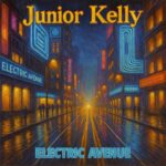Junior Kelly – Electric Avenue