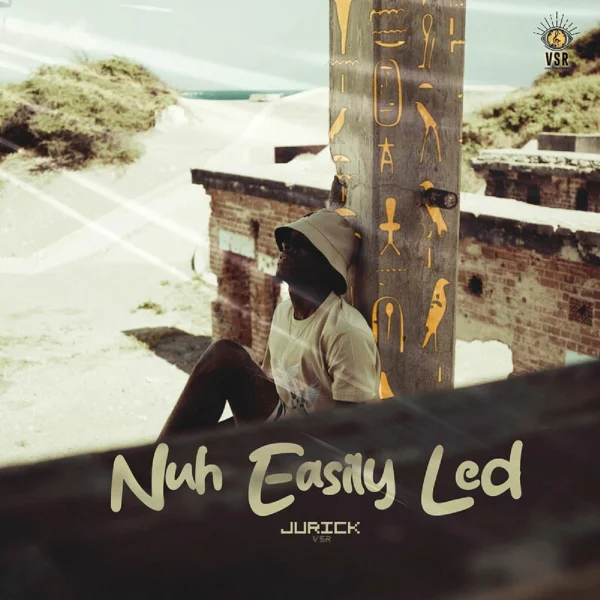 Jurick - Nuh Easily Led