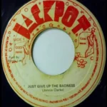 Just Give Up The Badness Riddim – Unknown Label