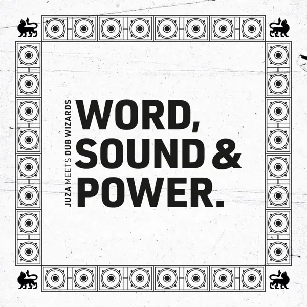 juza meets dub wizards - word, sound & power