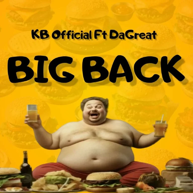 Kb Official Ft. Da Great - Big Back