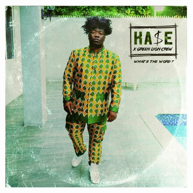 Ka$e X Green Lion Crew - What’s The Word