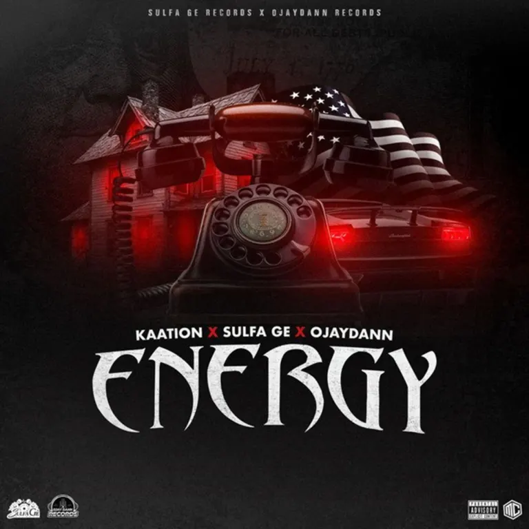 Kaation x Sulfa Ge x Ojaydann – Energy Kaation X Sulfa Ge X Ojaydann - Energy