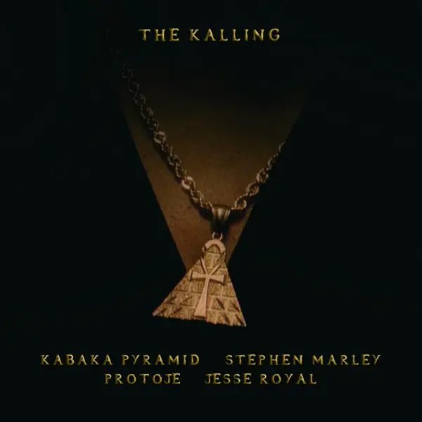 kabaka pyramid ft. stephen marley, jesse royal & protoje - the kalling