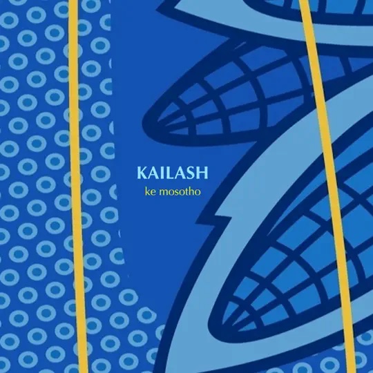 Kailash - Ke Mosotho