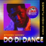 Kaka High Flames, Rich Pree – Stoogy Woogy Do Di Dance