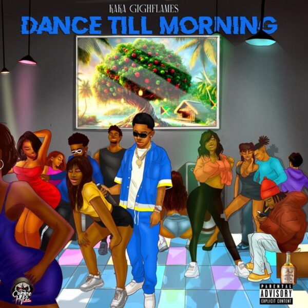 Kaka Highflames - Dance Till Morning