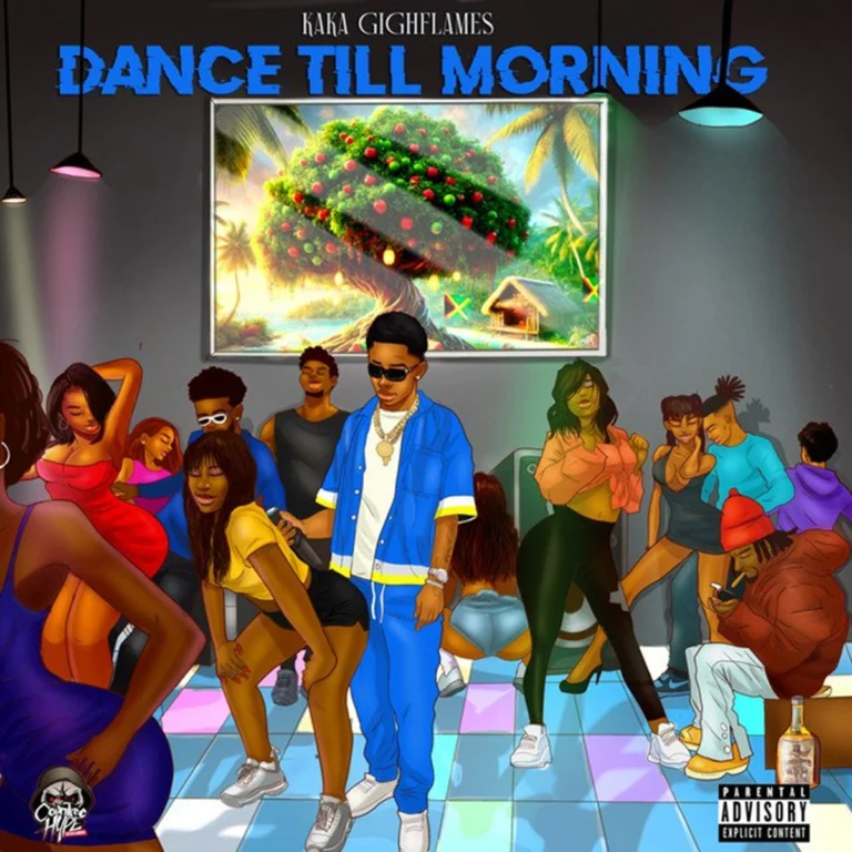 Kaka Highflames - Dance Till Morning