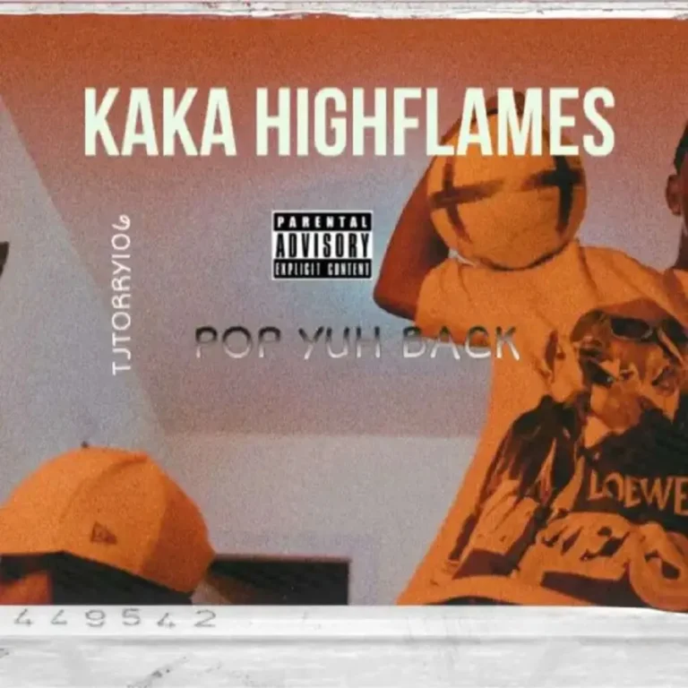 Kaka Highflames – Pop Yuh Back Kaka Highflames - Pop Yuh Back