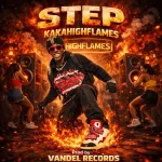 Kaka Highflames – Step