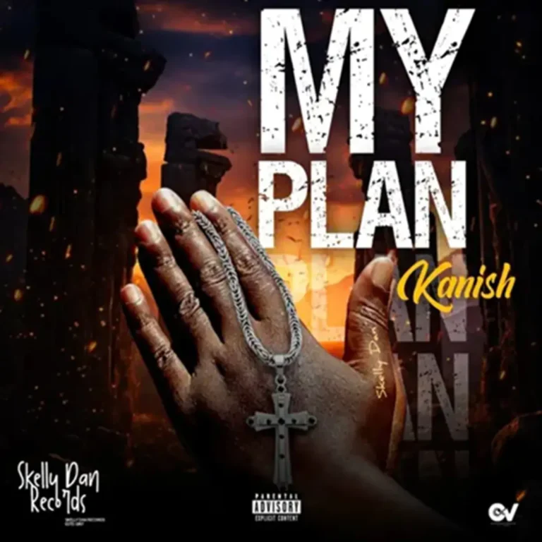 Kanish - My Plan