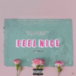 Kant10t – Feel Nice