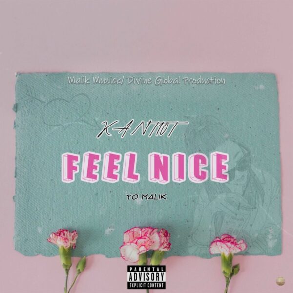 Kant10t - Feel Nice