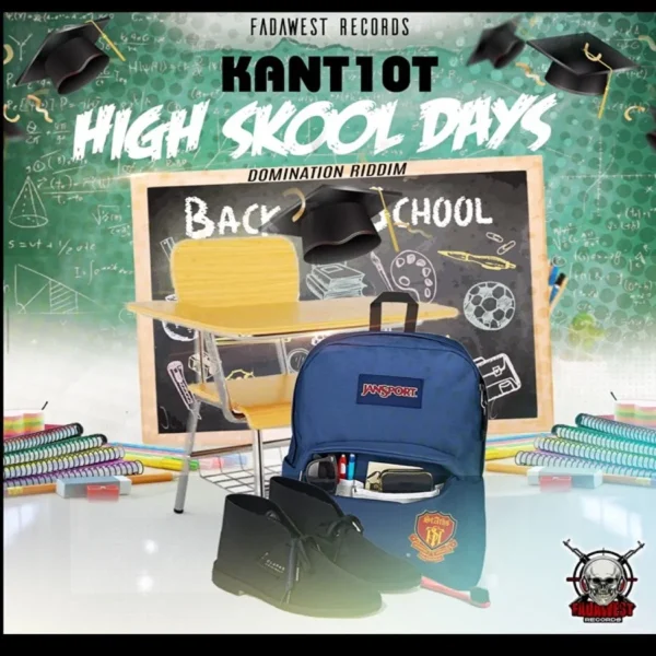 Kant10t - High Skool