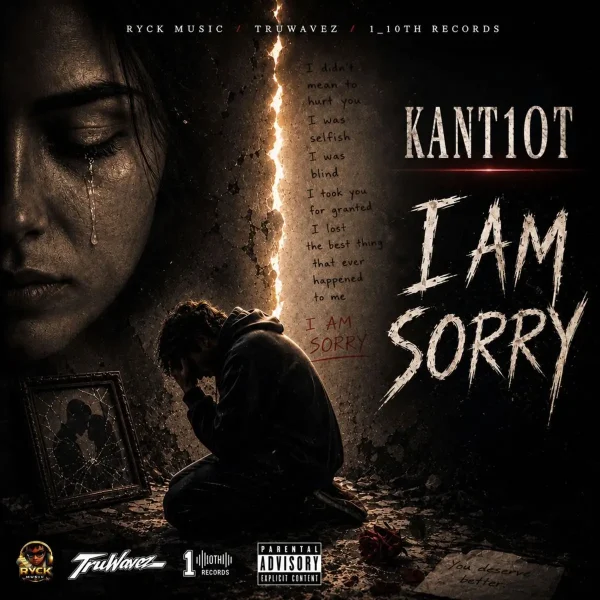 Kant10t - I Am Sorry