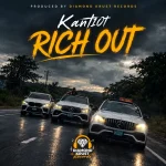 Kant10t – Rich Out