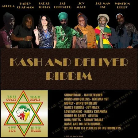 kash and deliver riddim - jah man 1st muzik
