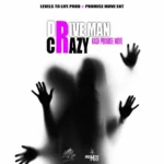 Kash Promise Move – Drive Man Crazy