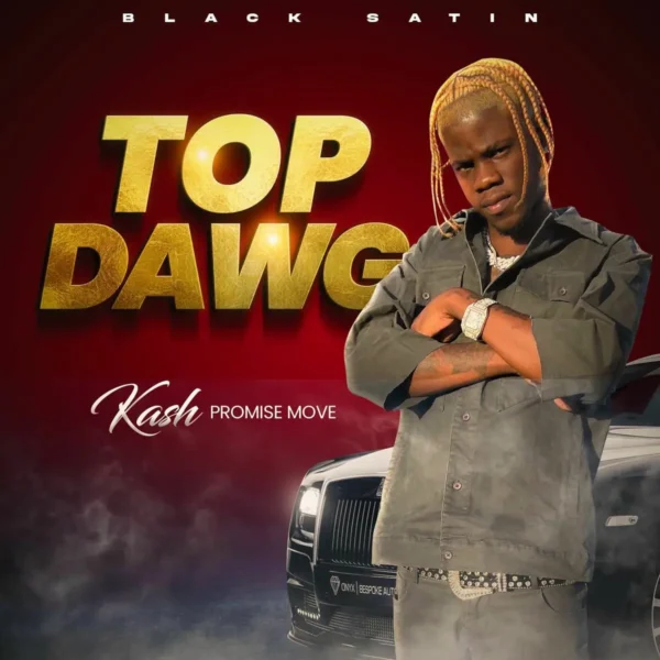 Kash Promise Move - Top Dawg