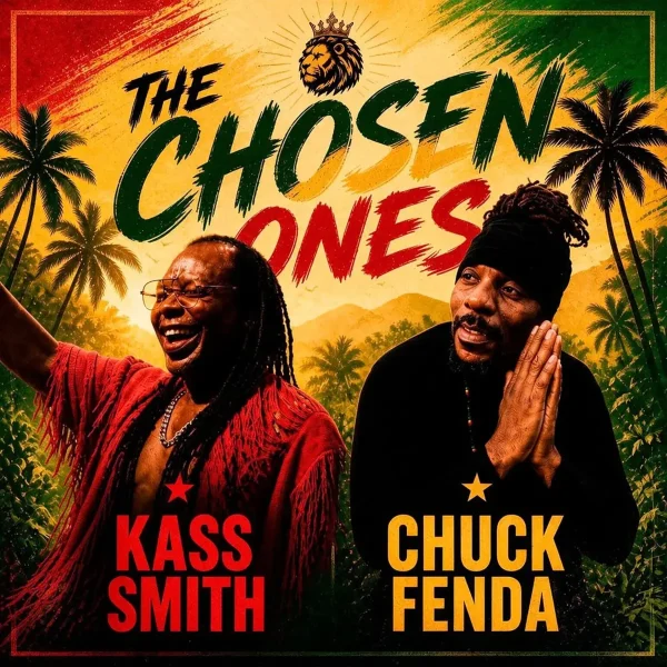 Kass Smith X Chuck Fenda - The Chosen Ones