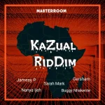 Kazual Riddim – Masterroom