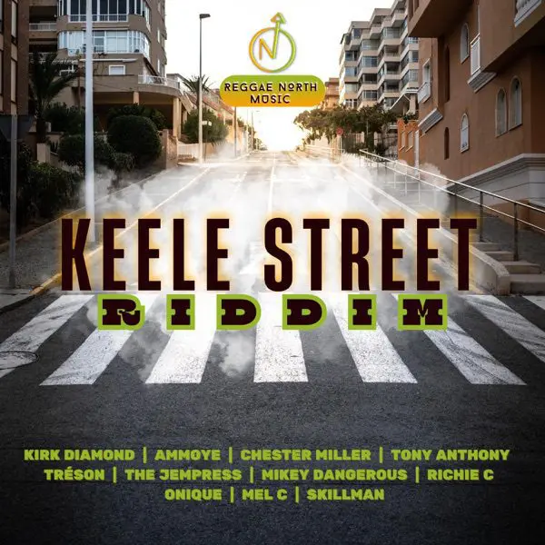 Keele Street Riddim - Reggae North Music