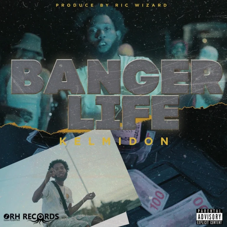 Kelmidon – Banger Life Kelmidon - Banger Life