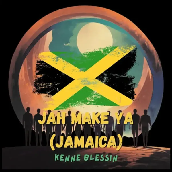 Kenne Blessin - Jah Meh Ya (Jamaica)