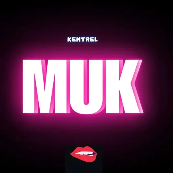 Kentrel - Muk