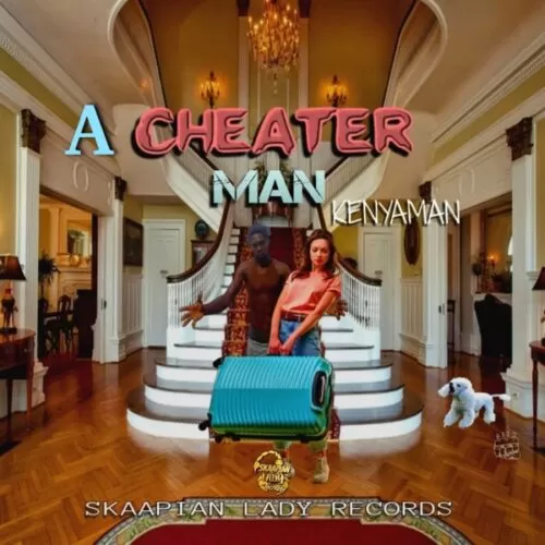 kenyaman, masicka & vipa music - a cheater man