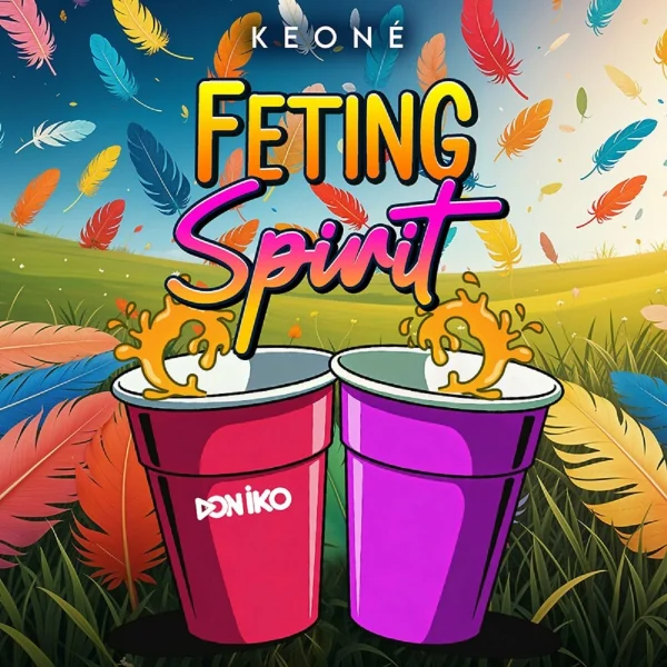 Keoné - Feting Spirit