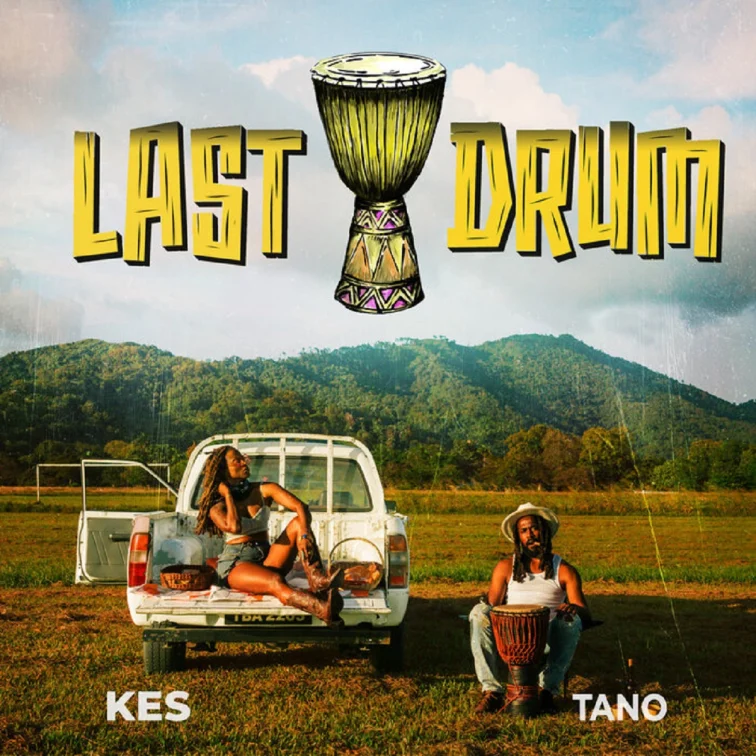 Kes X Tano - Last Drum