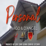 Khago & D’Angel – Personal
