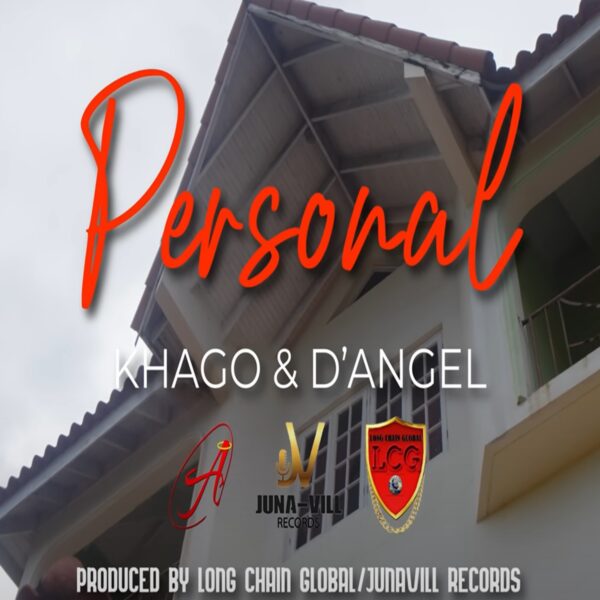 Khago & D'angel - Personal