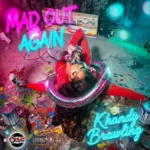 Khandy Brawling – Mad Out Again