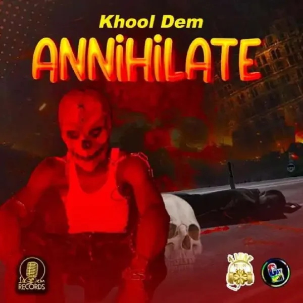 Khool Dem - Annihilate