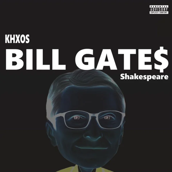 Khxos - Bill Gates