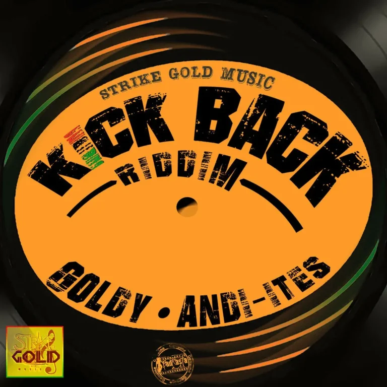Kick Back Riddim - Strike Gold Music
