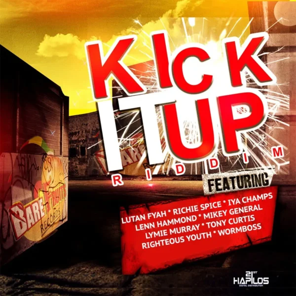 Kick It Up Riddim - Bare Fruits Records