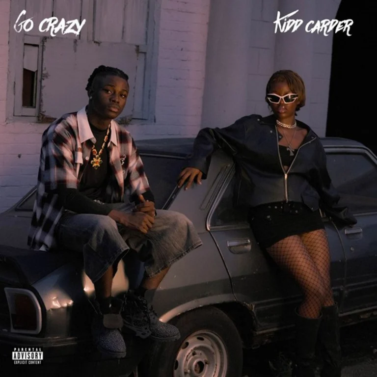 Kidd Carder – Go Crazy Kidd Carder - Go Crazy