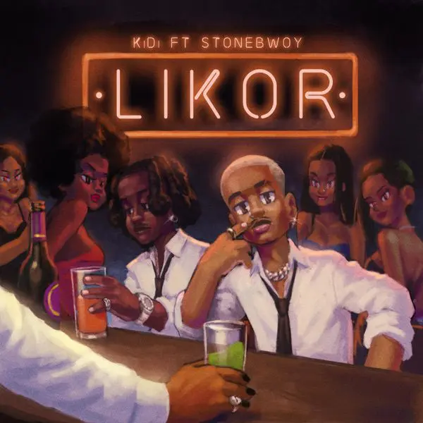 kidi - stonebwoy - likor