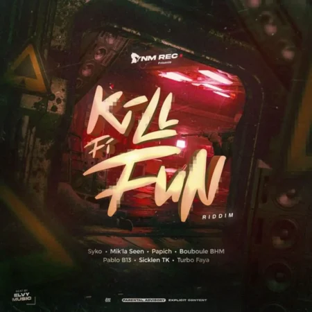 Kill Fi Fun Riddim – YNM Records Kill Fi Fun Riddim - Ynm Records