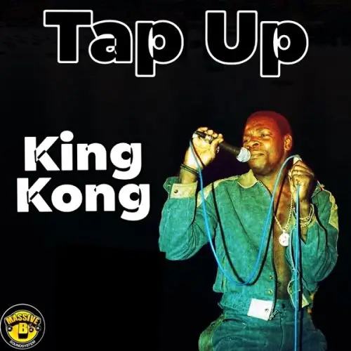 king kong - tap up