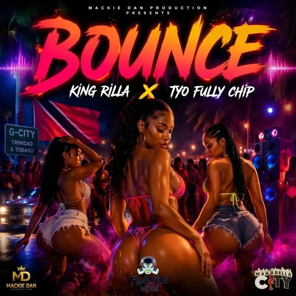 King Rilla X Tyo Fully Chip - Bounce