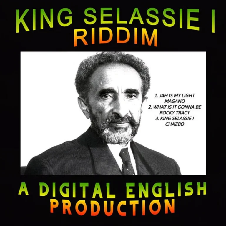 King Selassie I Riddim – A Digital English Production King Selassie I Riddim - A Digital English Production