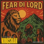 Kingsman Ft. Redline Brassband – Fear Di Lord