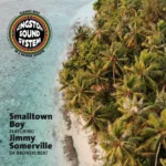 Kingston Sound Ft. Jimmy Somerville Of Bronski Beat – Smalltown Boy