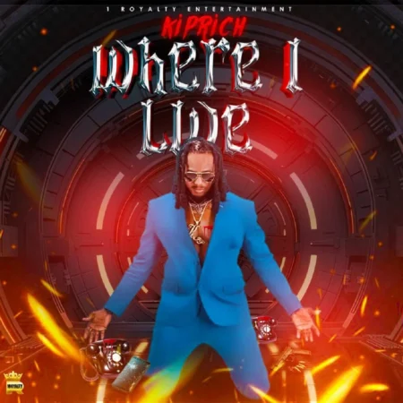 Kiprich – Where I Live Kiprich - Where I Live